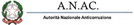 A.N.A.C. Autorit Nazionale Anticorruzione